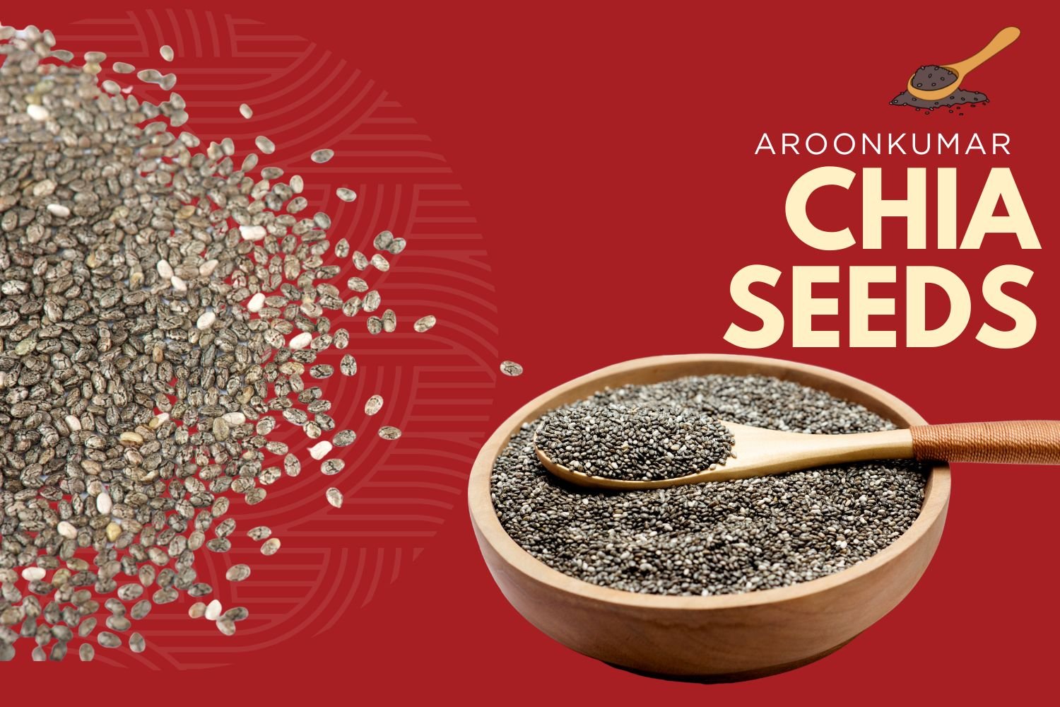 Chia Seeds: Tiny Powerhouses of Nutrition