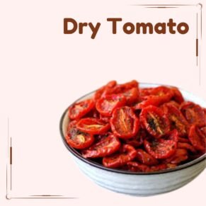 Dry Tomato