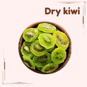 Dry Kiwi